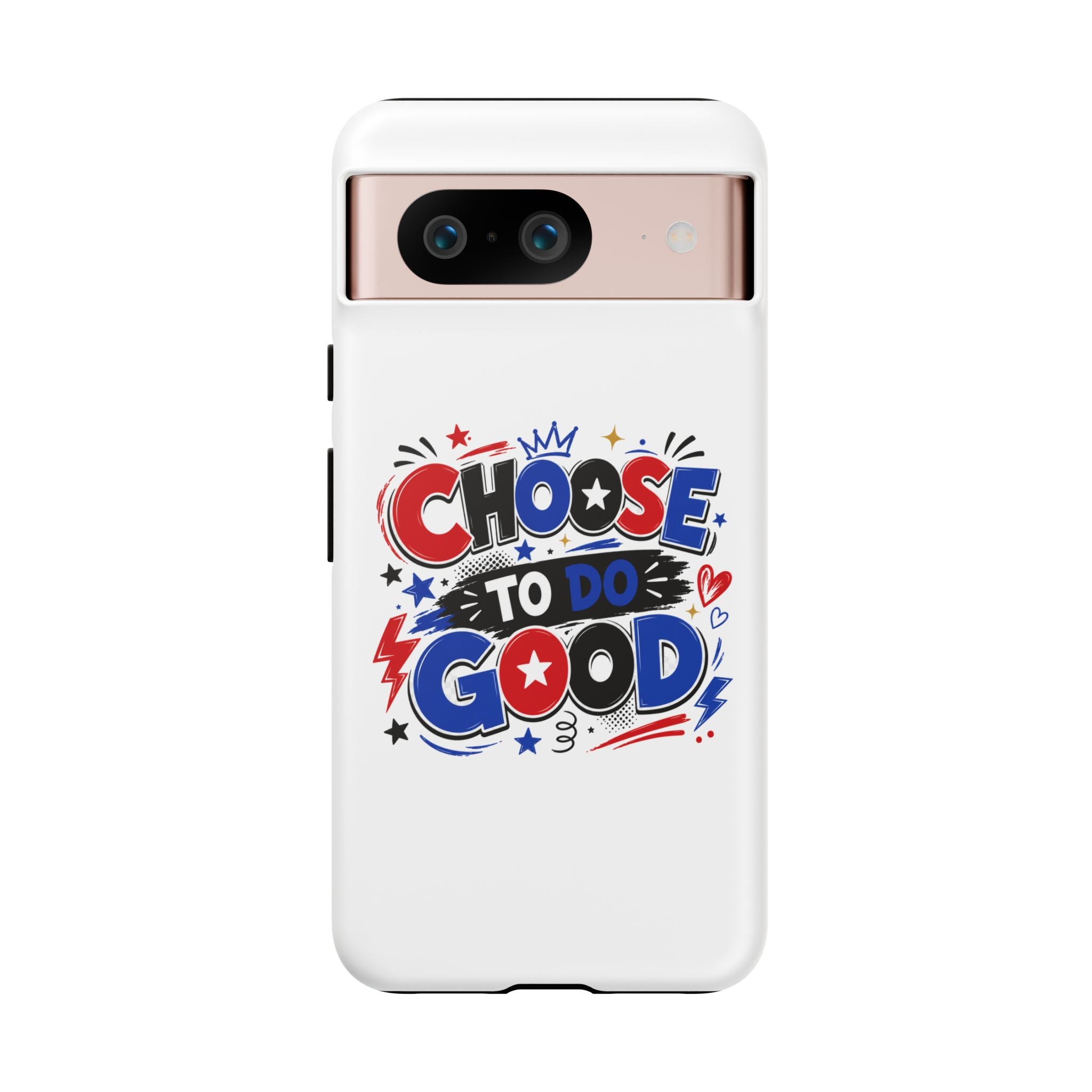Boys Choose To Do Good Inspirational Tough Phone Case – Glossy or Matte