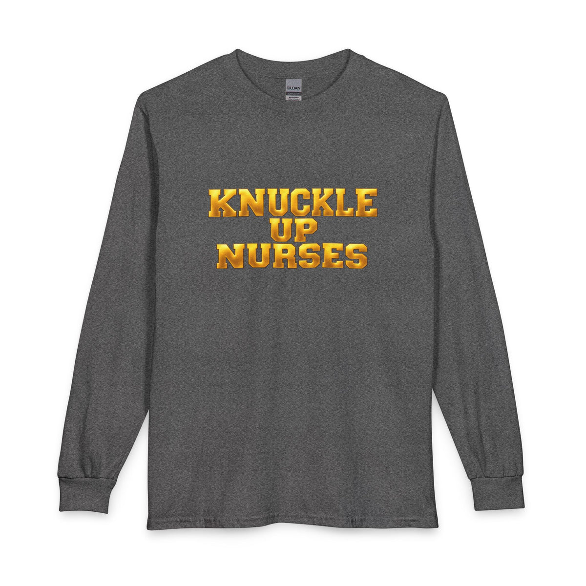 Knuckle Up Nurses Heavy Cotton Long-Sleeve T-Shirt