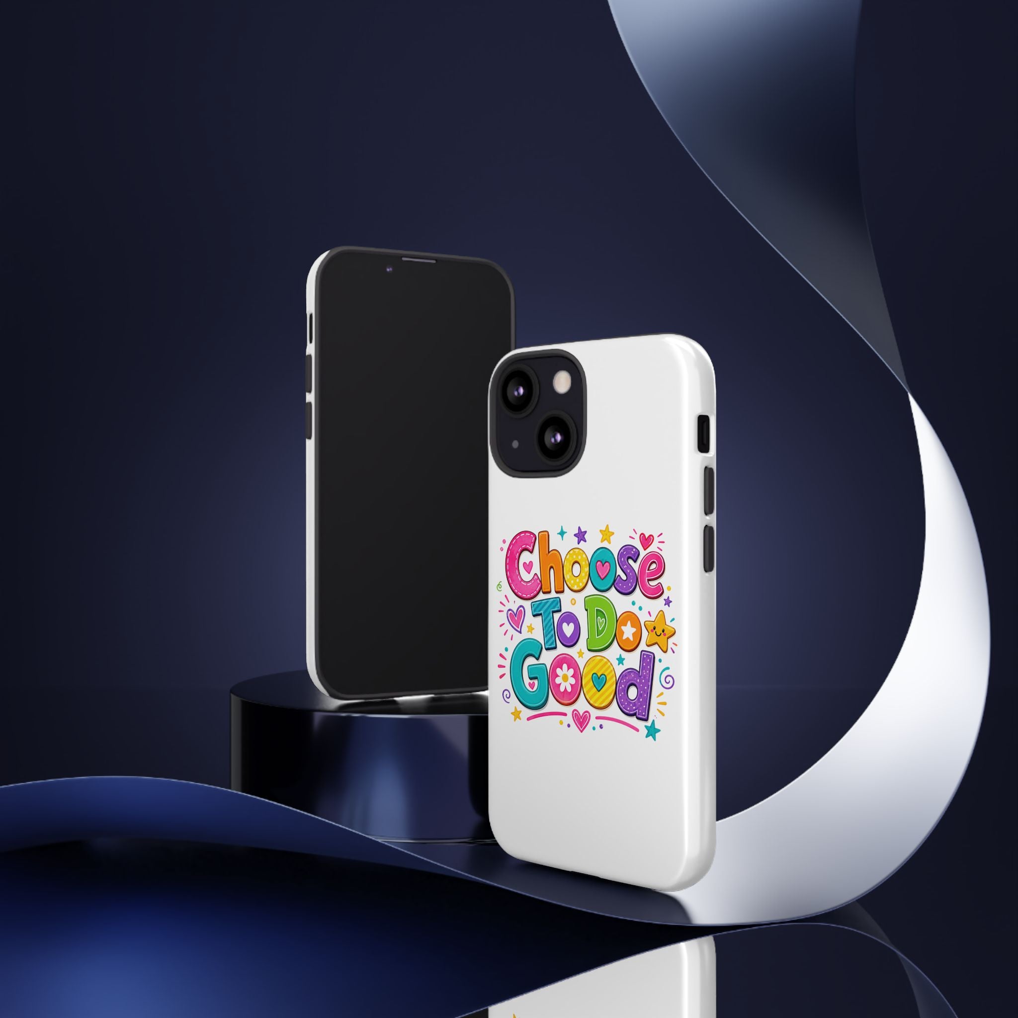 Girls Choose To Do Good Inspirational Tough Phone Case – Glossy or Matte