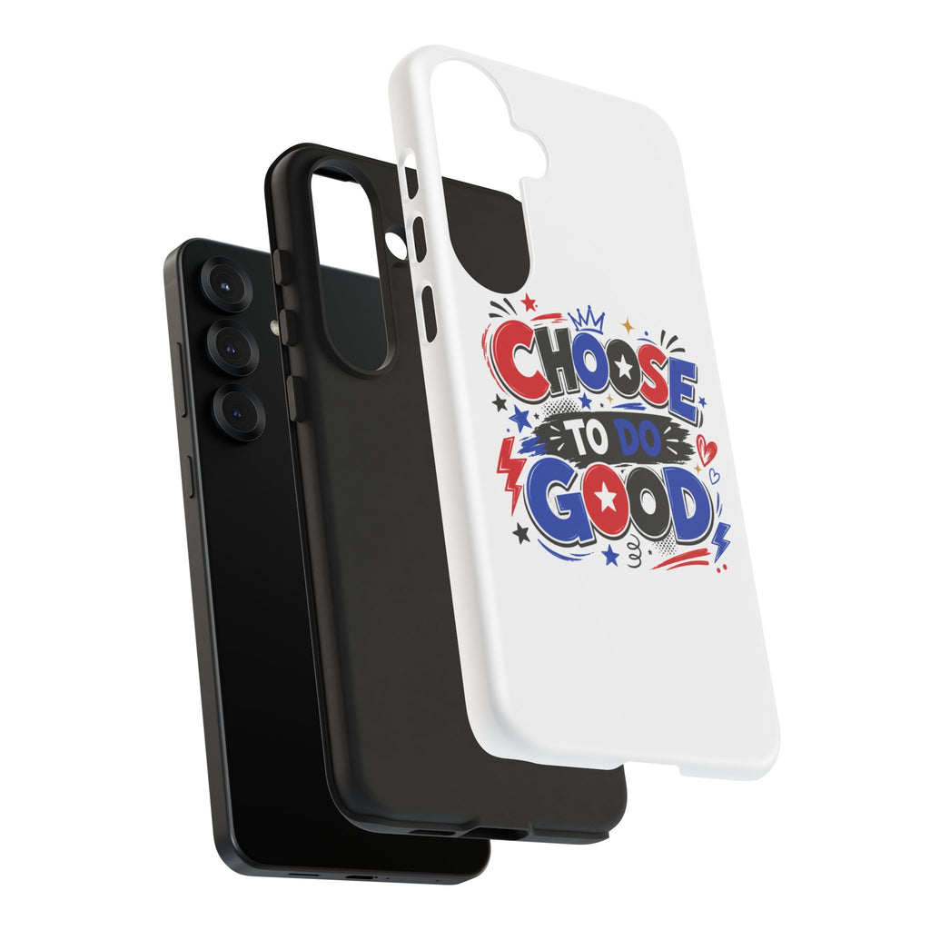 Boys Choose To Do Good Inspirational Tough Phone Case – Glossy or Matte