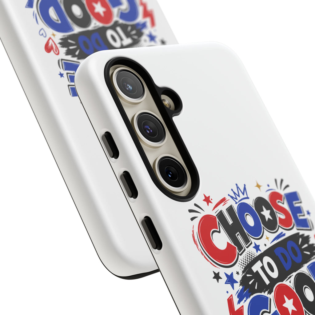 Boys Choose To Do Good Inspirational Tough Phone Case – Glossy or Matte