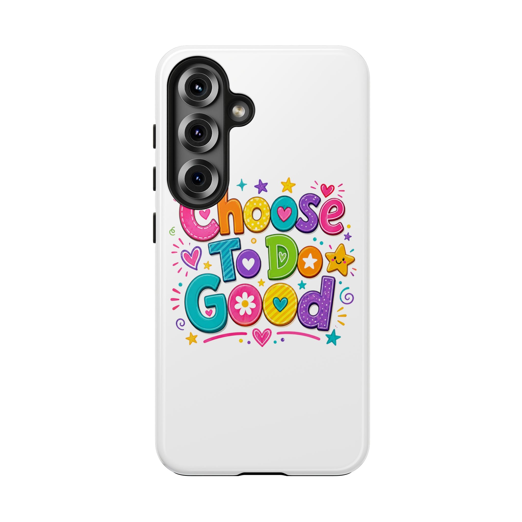 Girls Choose To Do Good Inspirational Glossy Tough Phone Case