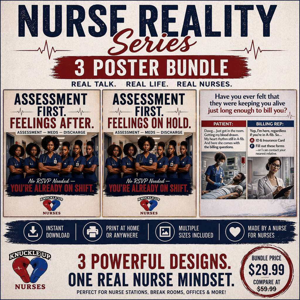 Nurse Reality Series – 3 Poster Bundle – DIGITAL DOWNLOAD (Printable Wall Art)
