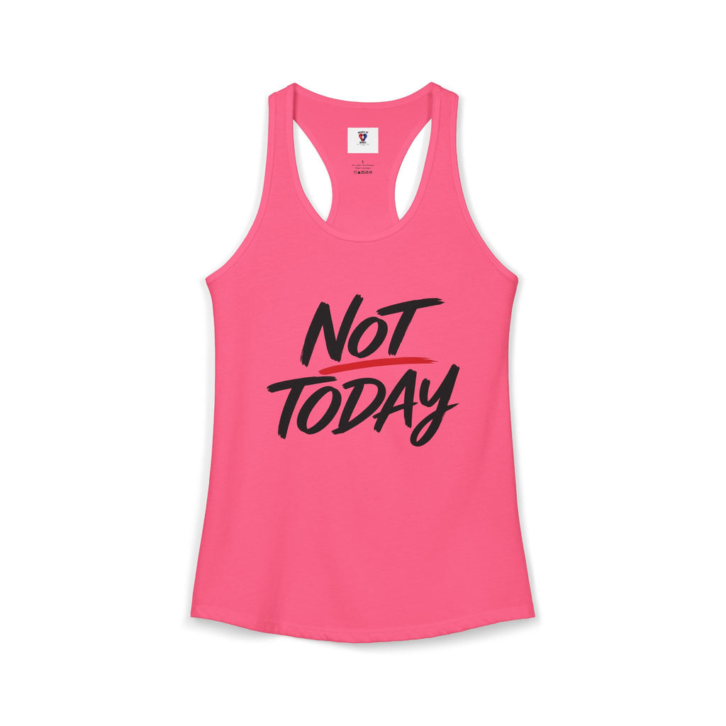 Not Today Women's Racerback Workout Tank – Black & Red Lettering