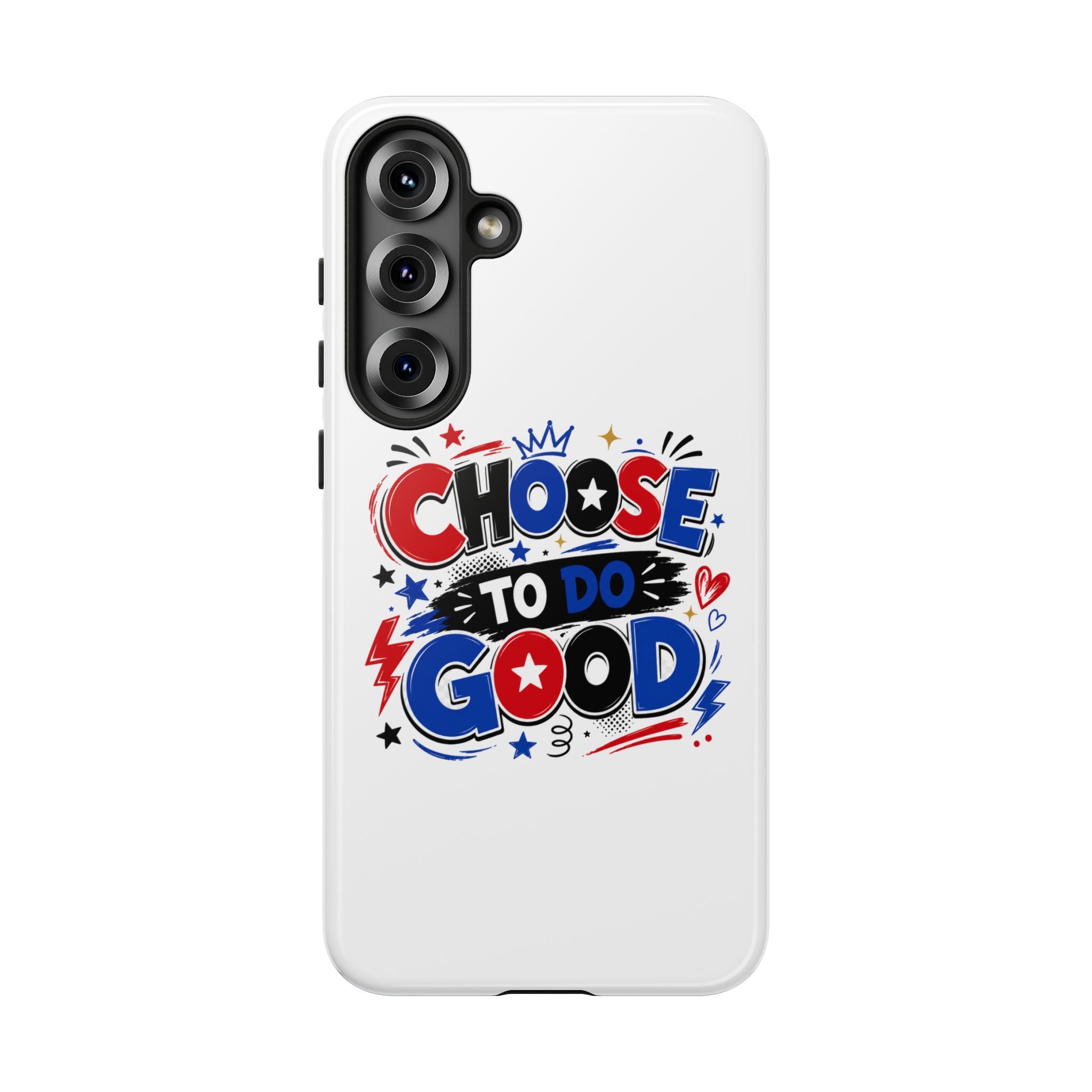 Boys Choose To Do Good Inspirational Tough Phone Case – Glossy or Matte
