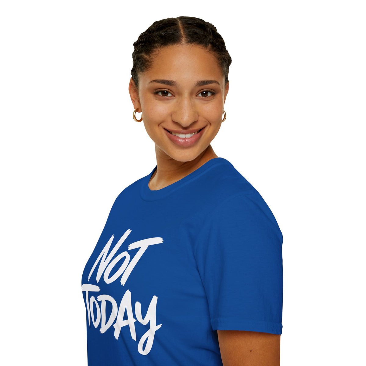 Not Today Unisex Softstyle T-Shirt | Bold Everyday Statement Shirt
