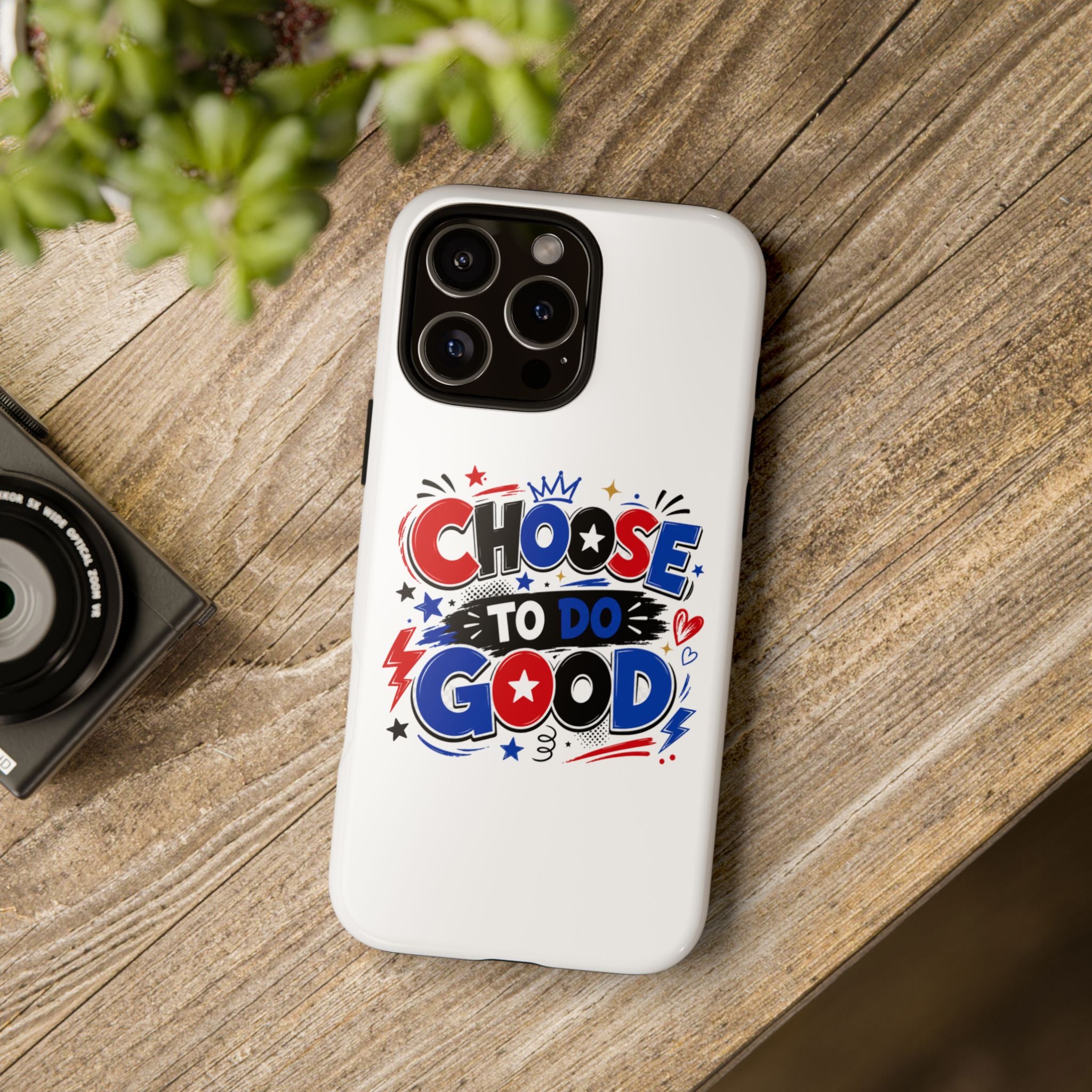 Boys Choose To Do Good Inspirational Tough Phone Case – Glossy or Matte