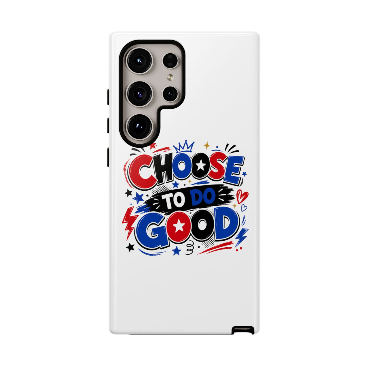 Boys Choose To Do Good Inspirational Tough Phone Case – Glossy or Matte