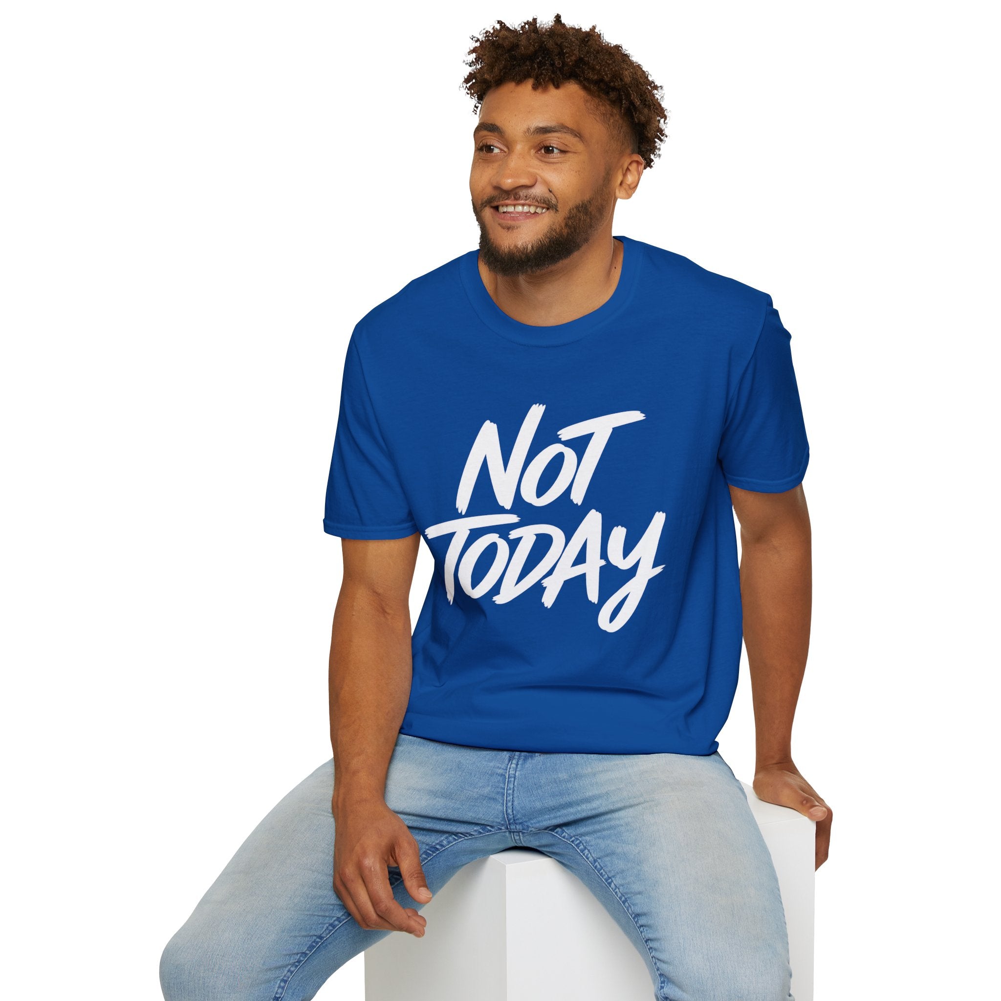 Not Today Unisex Softstyle T-Shirt | Bold Everyday Statement Shirt