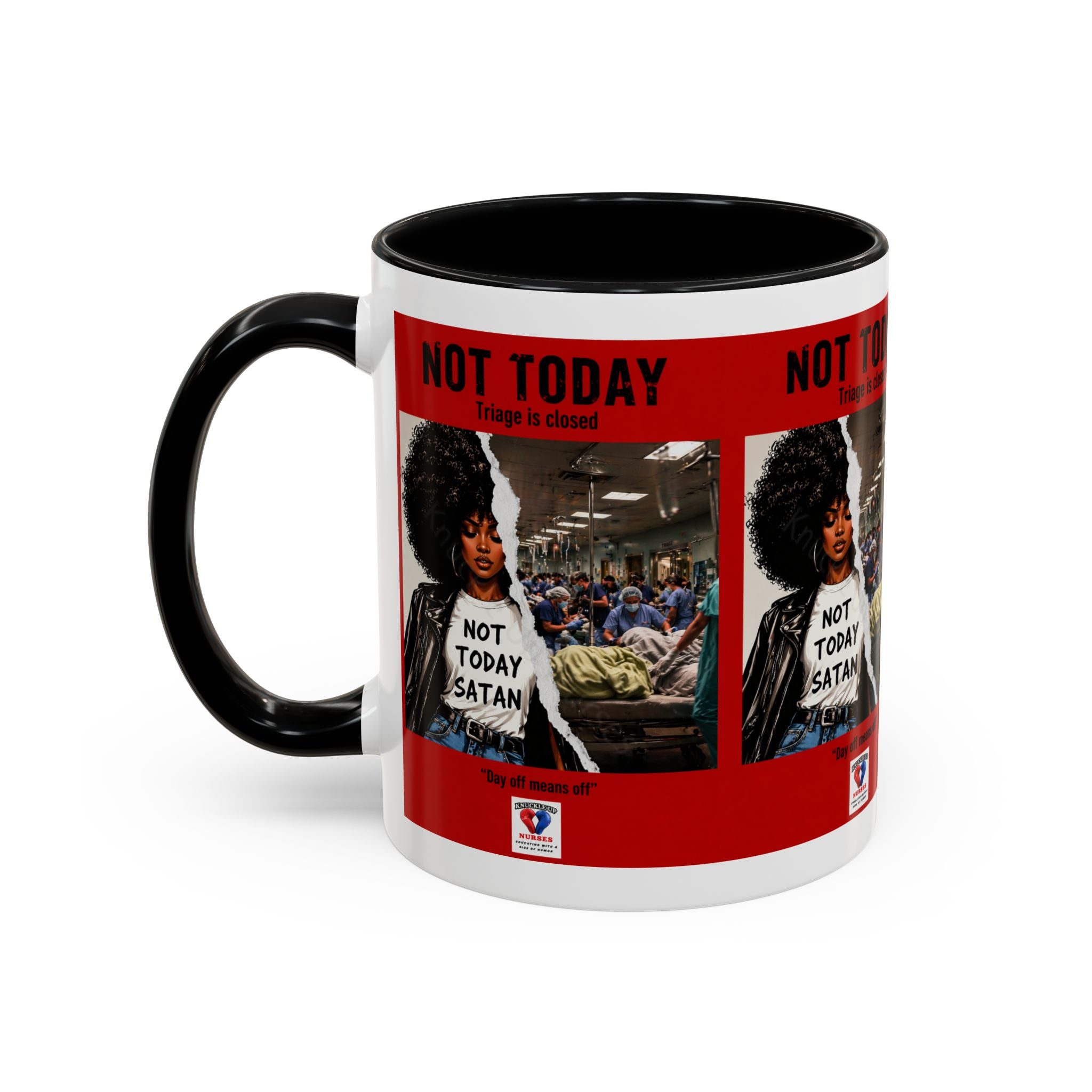 Not Today Satan Triage Is Closed Accent Coffee Mug | Funny Nurse Mug | Healthcare Humor Gift