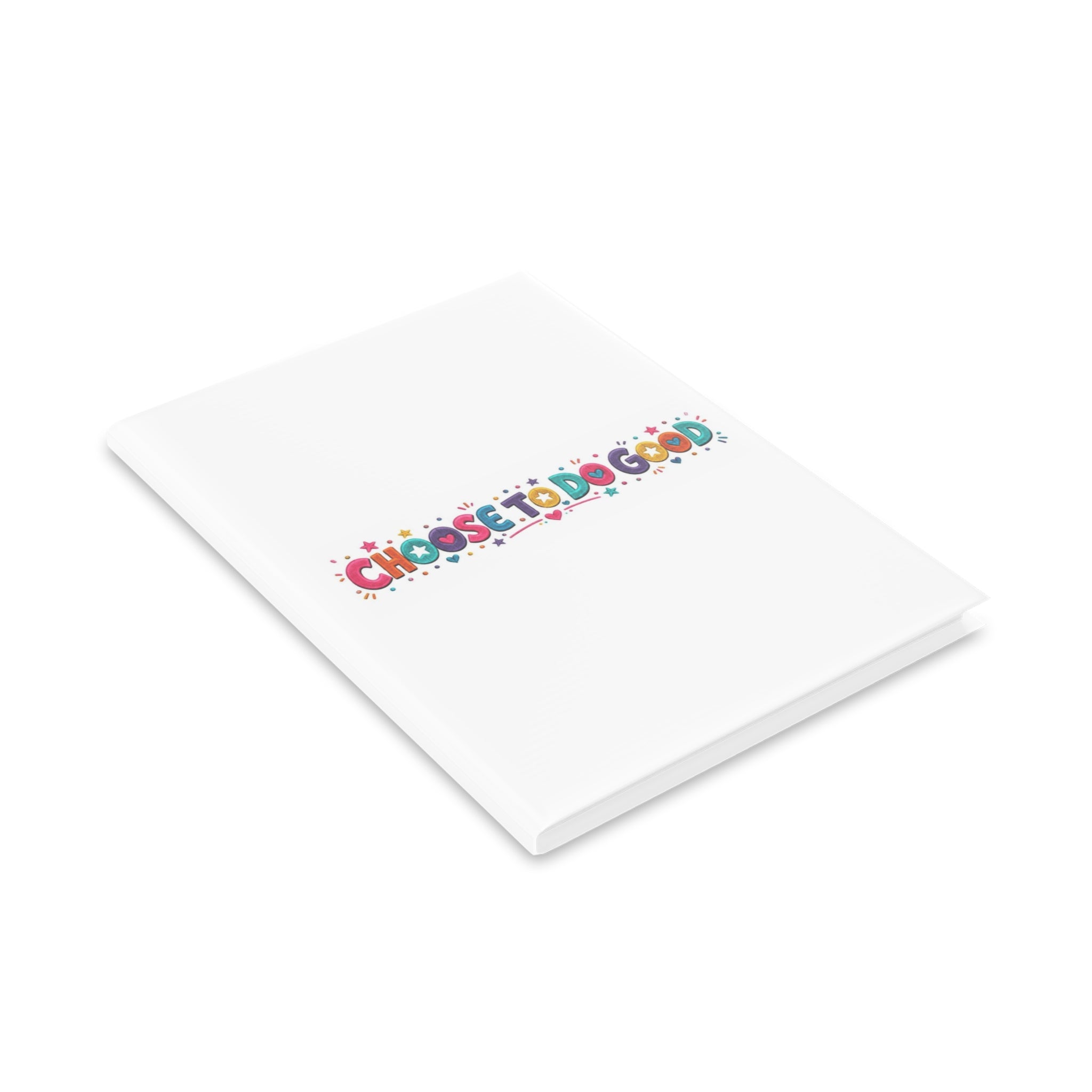 Choose To Do Good Girls Puffy Hardcover Notebook – Knuckle Up Kids