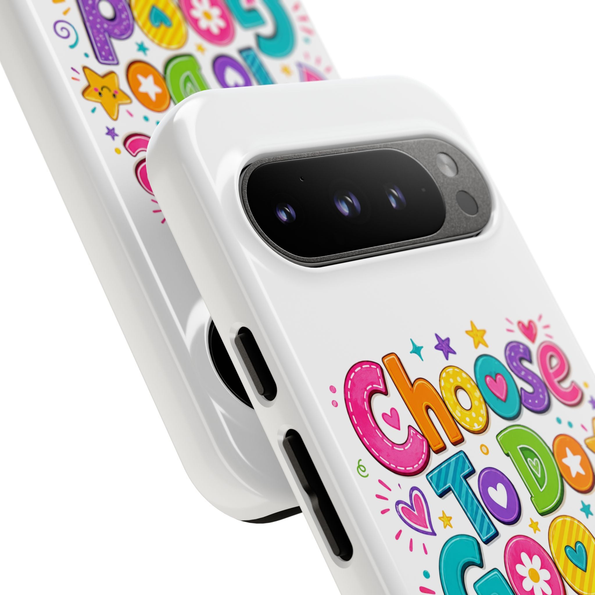 Girls Choose To Do Good Inspirational Tough Phone Case – Glossy or Matte