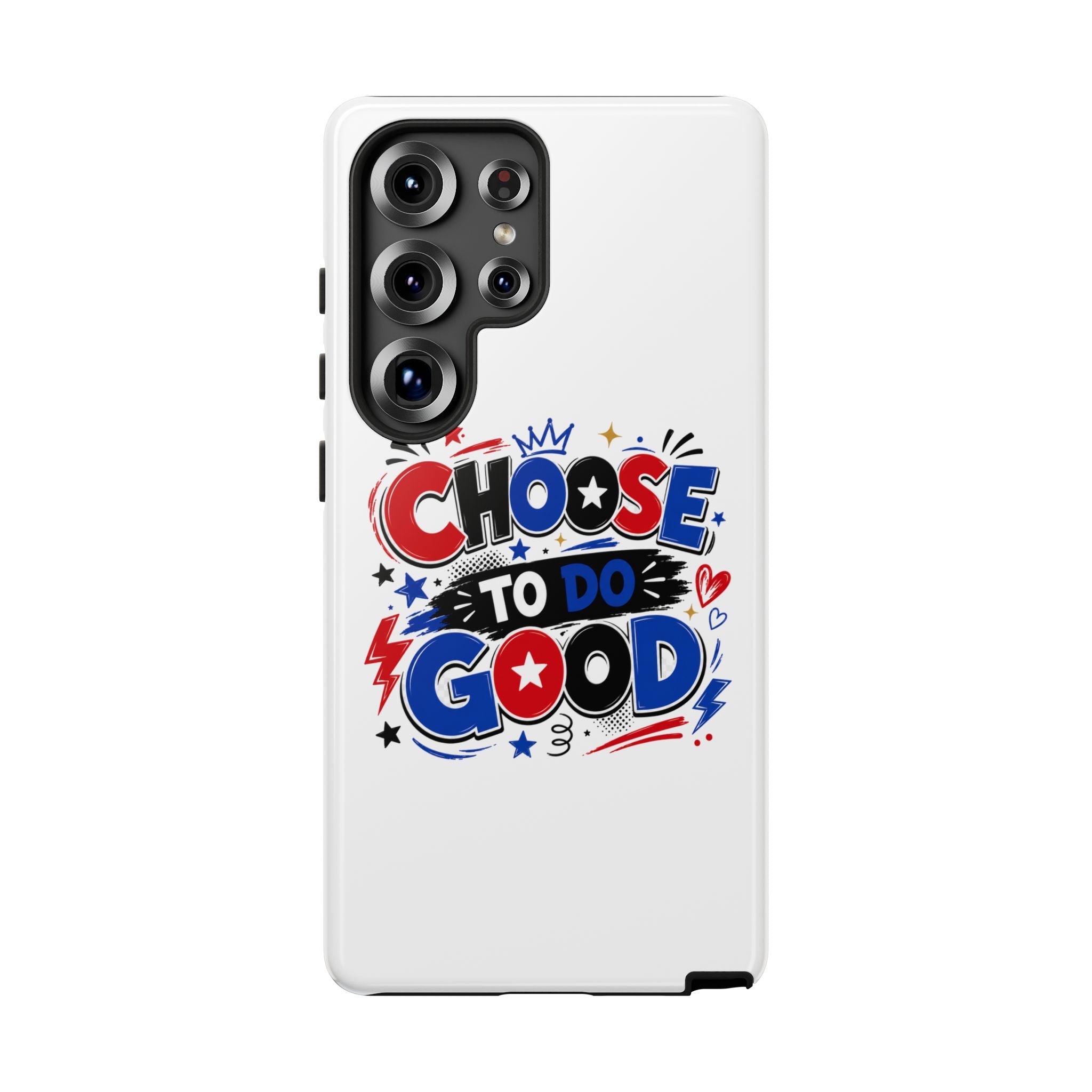 Boys Choose To Do Good Inspirational Tough Phone Case – Glossy or Matte