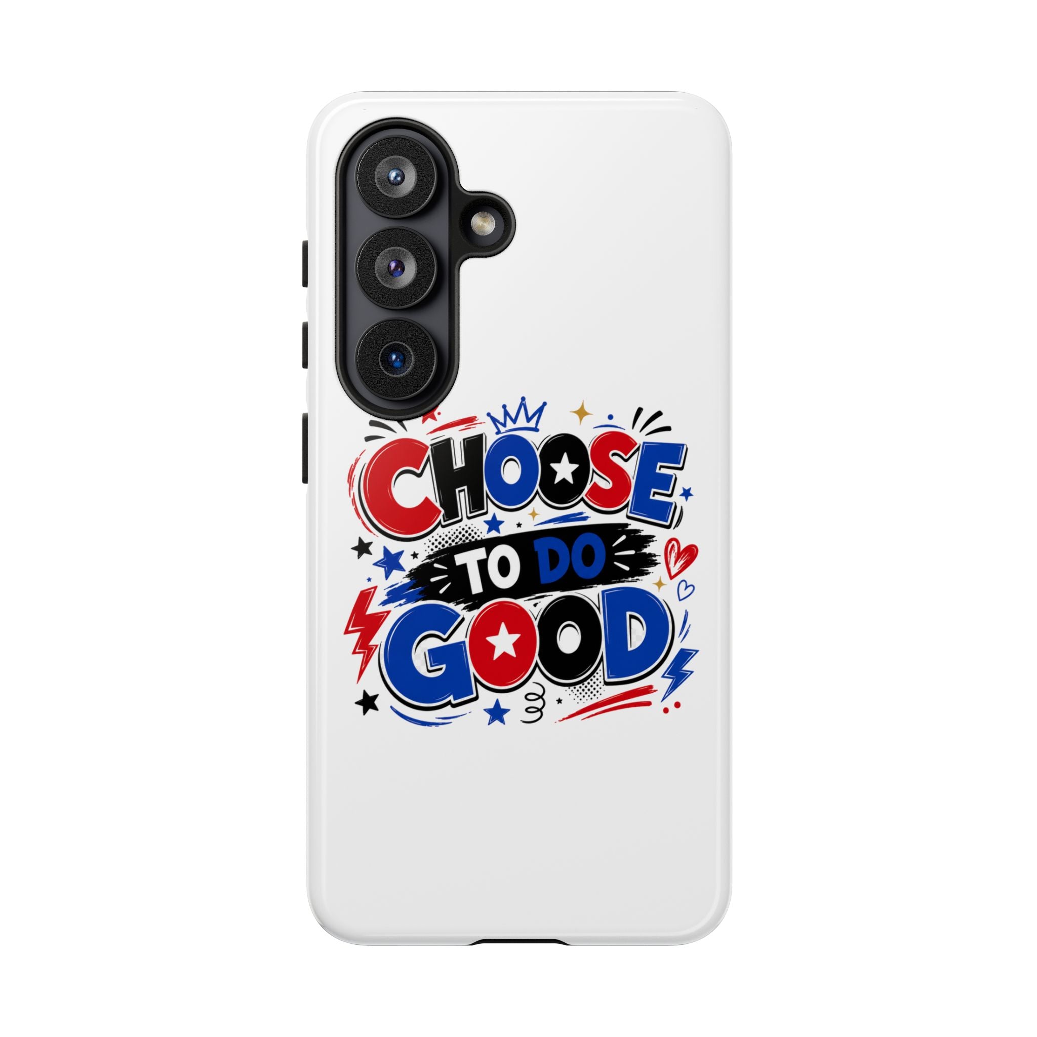 Boys Choose To Do Good Inspirational Tough Phone Case – Glossy or Matte