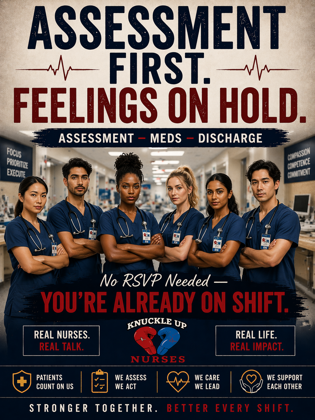 “Assessment First. Feelings on Hold.” – Nurse Statement Poster – DIGITAL DOWNLOAD (Printable Wall Art)