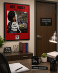 “Not Today” – Nurse Humor Poster – DIGITAL DOWNLOAD (Printable Wall Art)