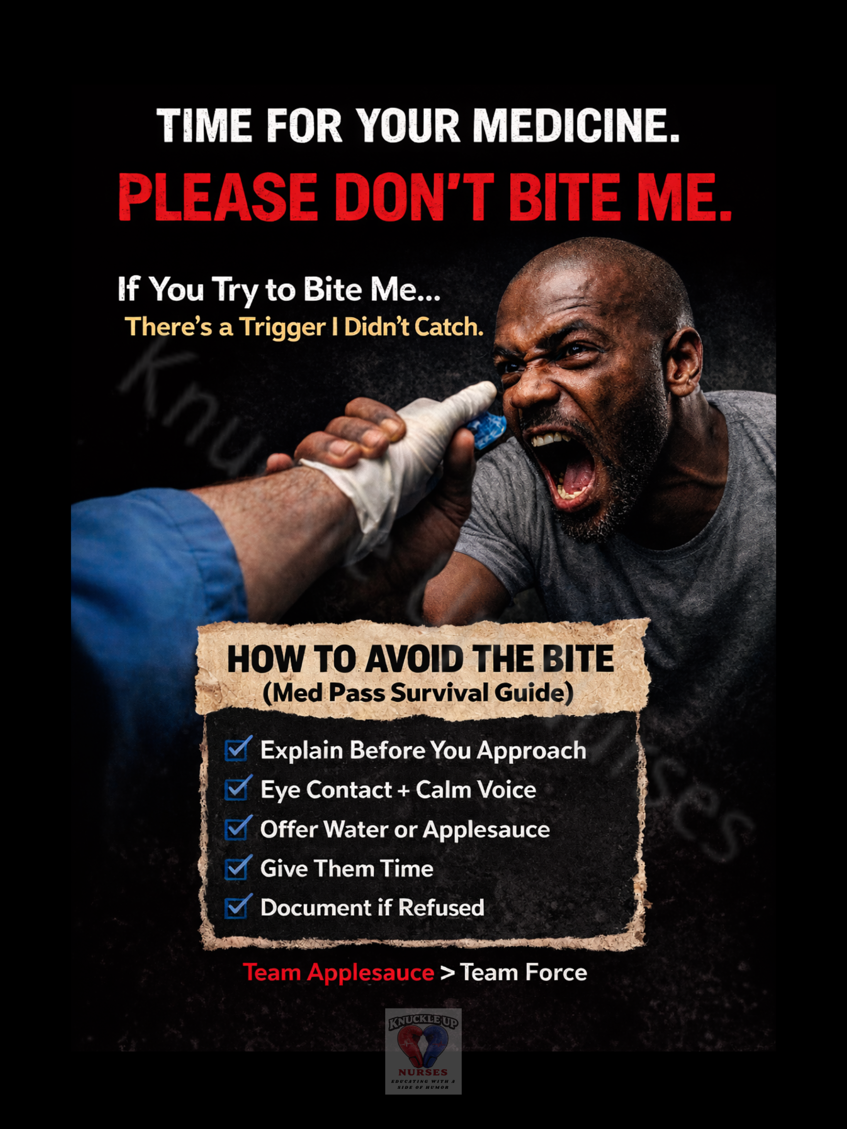 “Time For Your Medicine… Please Don’t Bite Me” – Nurse Humor Poster – DIGITAL DOWNLOAD (Printable Wall Art)