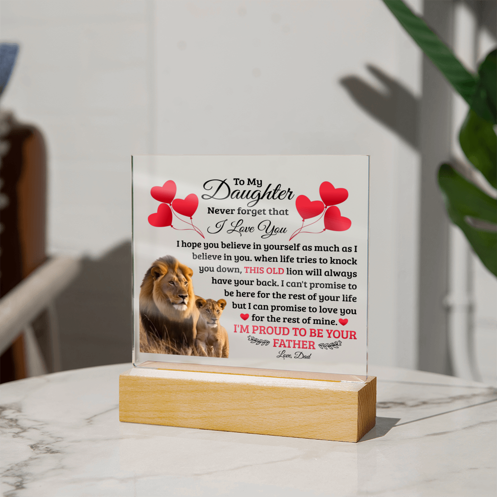 To My Daughter Old Lion – Acrylic Square