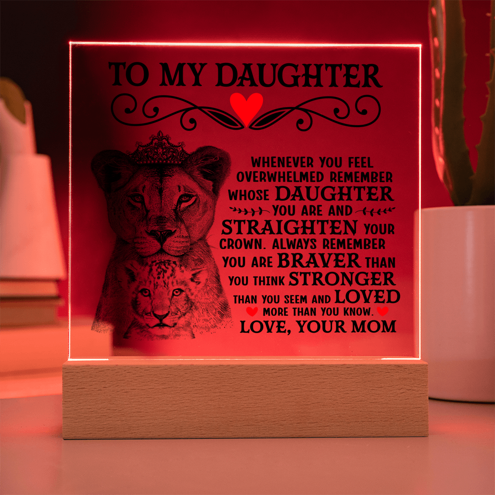 To My Daughter Lion Crown – Acrylic Square