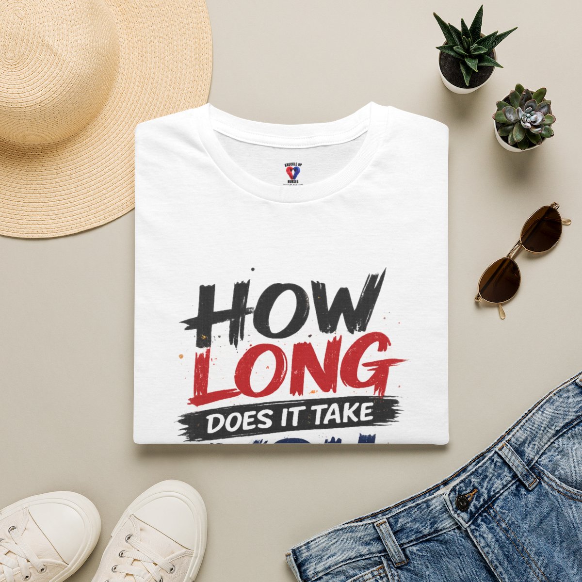 How Long Does It Take You to Snap Back? | Knuckle Up Nurses Graphic T-Shirt