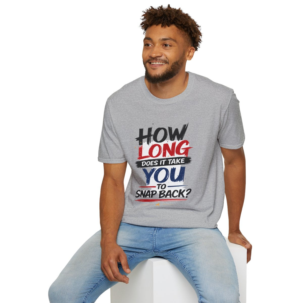 How Long Does It Take You to Snap Back? | Knuckle Up Nurses Graphic T-Shirt