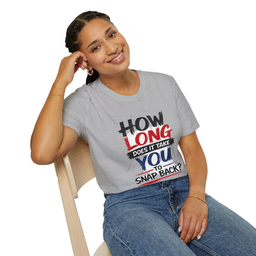 How Long Does It Take You to Snap Back? | Knuckle Up Nurses Graphic T-Shirt